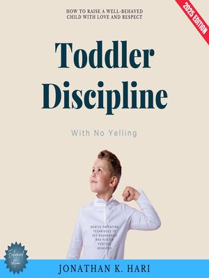 cover image of Toddler Discipline With No Yelling